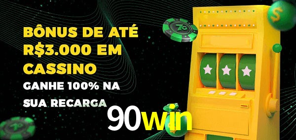 90win melhor bônus de depósito